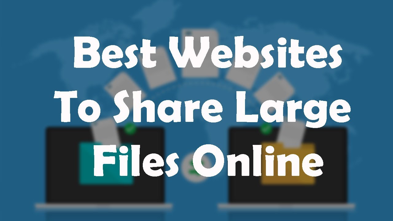 20 Best File Sharing Websites Free March 2022