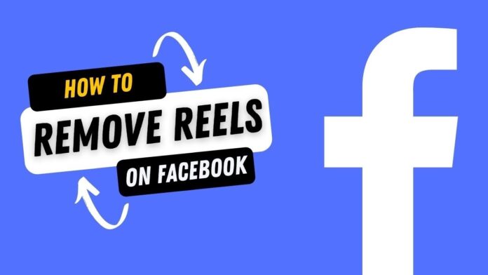 Remove Reels from Facebook